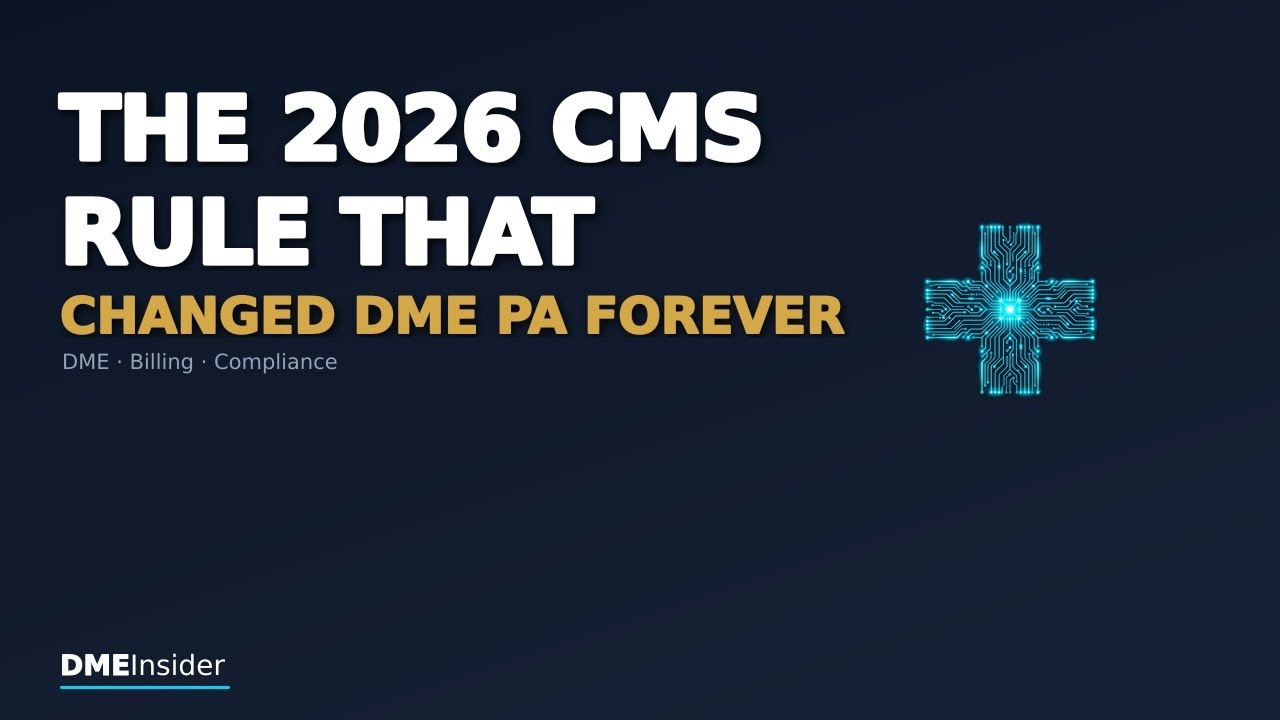 The 2026 CMS Rule That Changed DME Prior Auth Forever