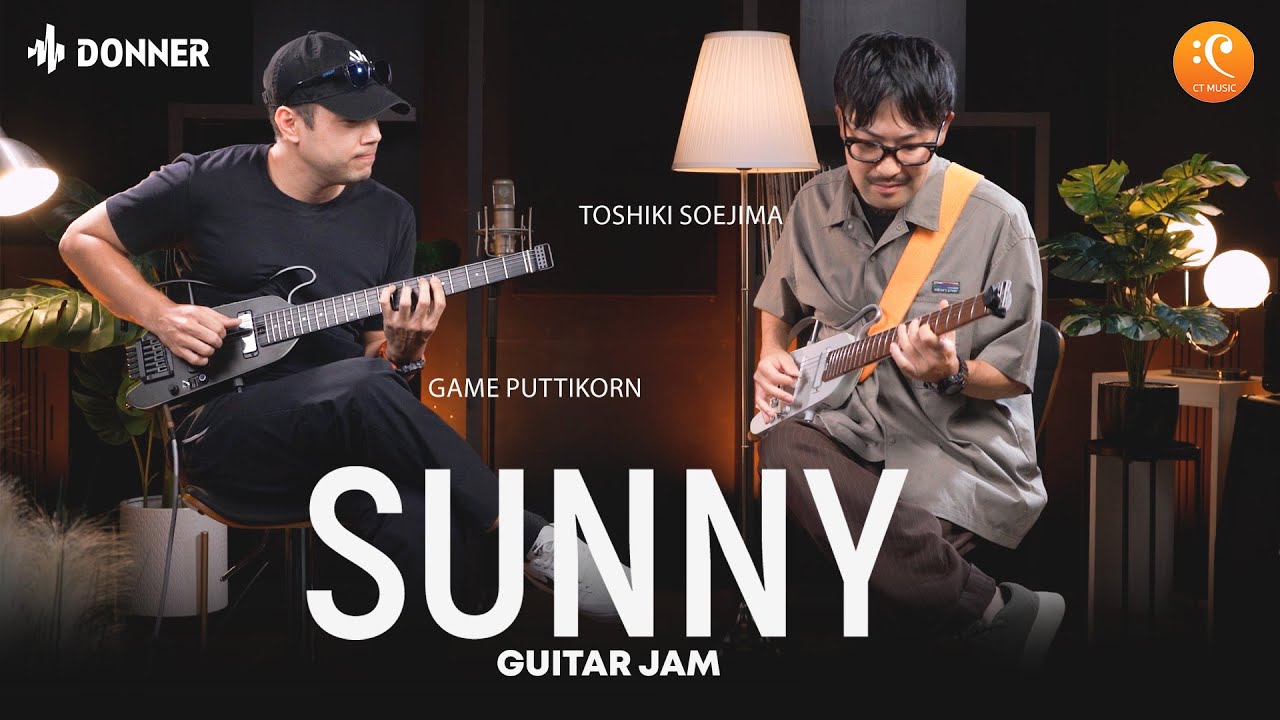 Sunny - Toshiki Soejima Feat. Game Puttikorn ( Neo-Soul Guitar )