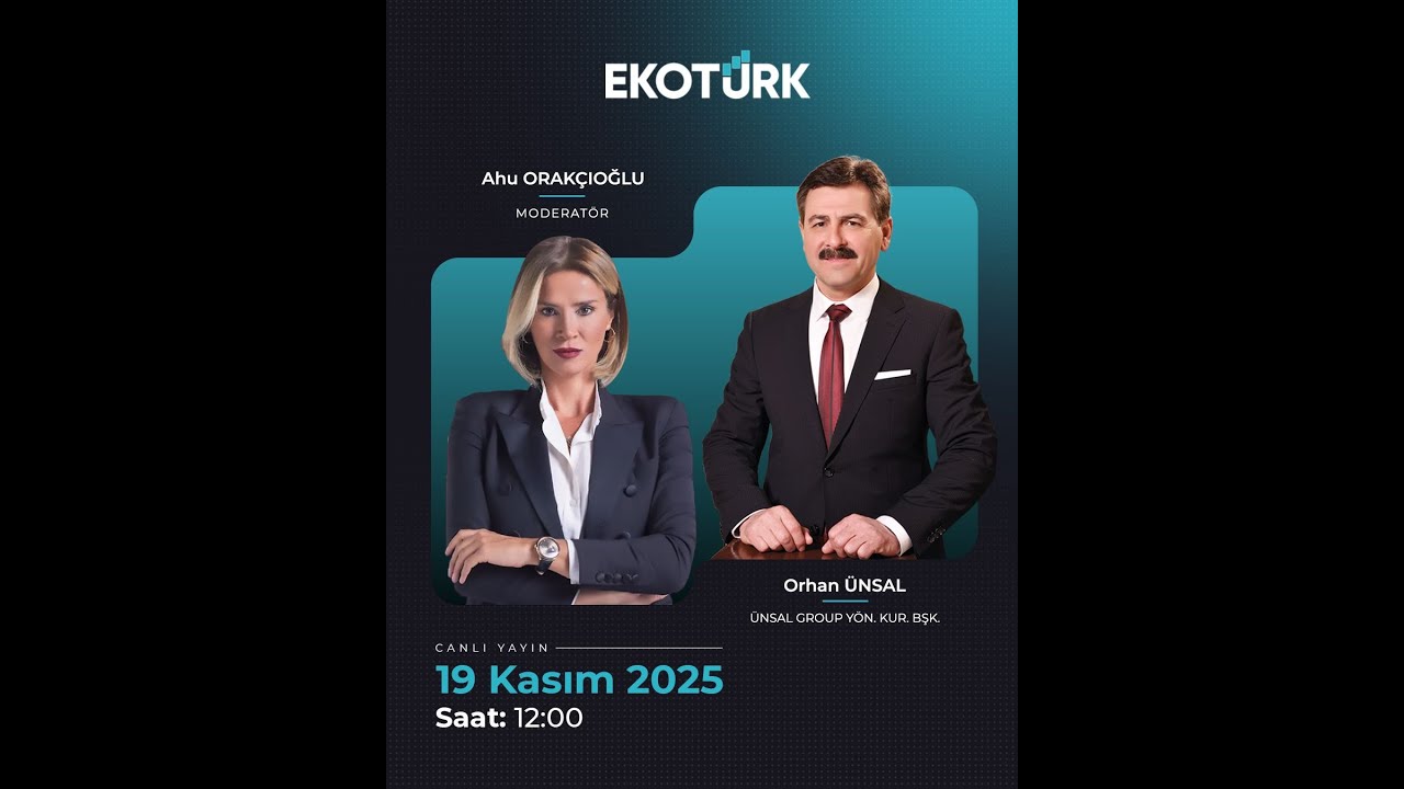 EKOTÜRK CANLI YAYIN | ORHAN ÜNSAL