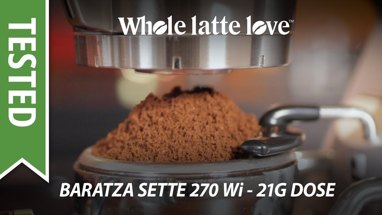 Test: Baratza Sette 270 Wi with 21 gram Dose