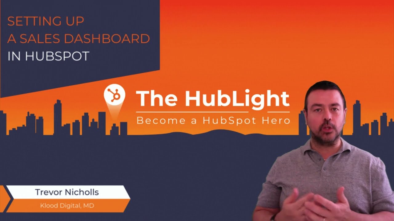 How to Create a HubSpot Sales Dashboard That Your Reps Will Actually Use