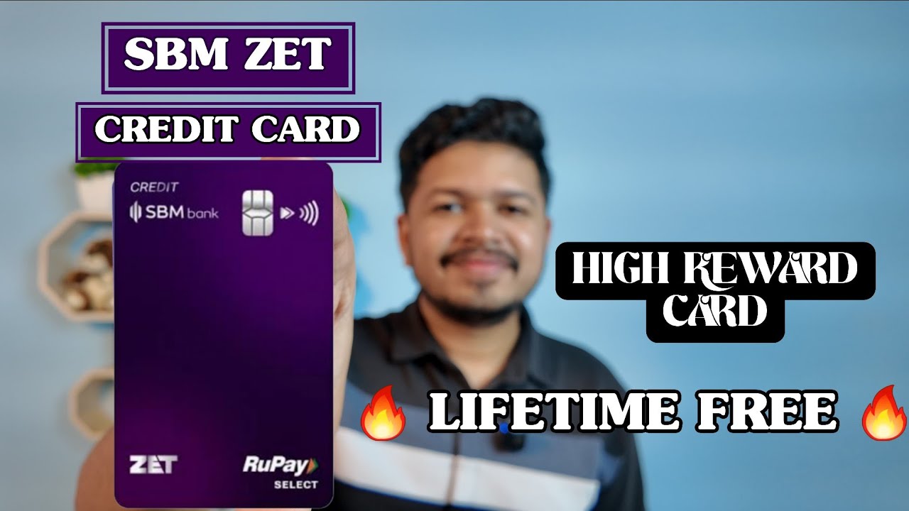 SBM ZET Credit Card | Zero Joining Fee | Best Lifetime Free Credit Card?