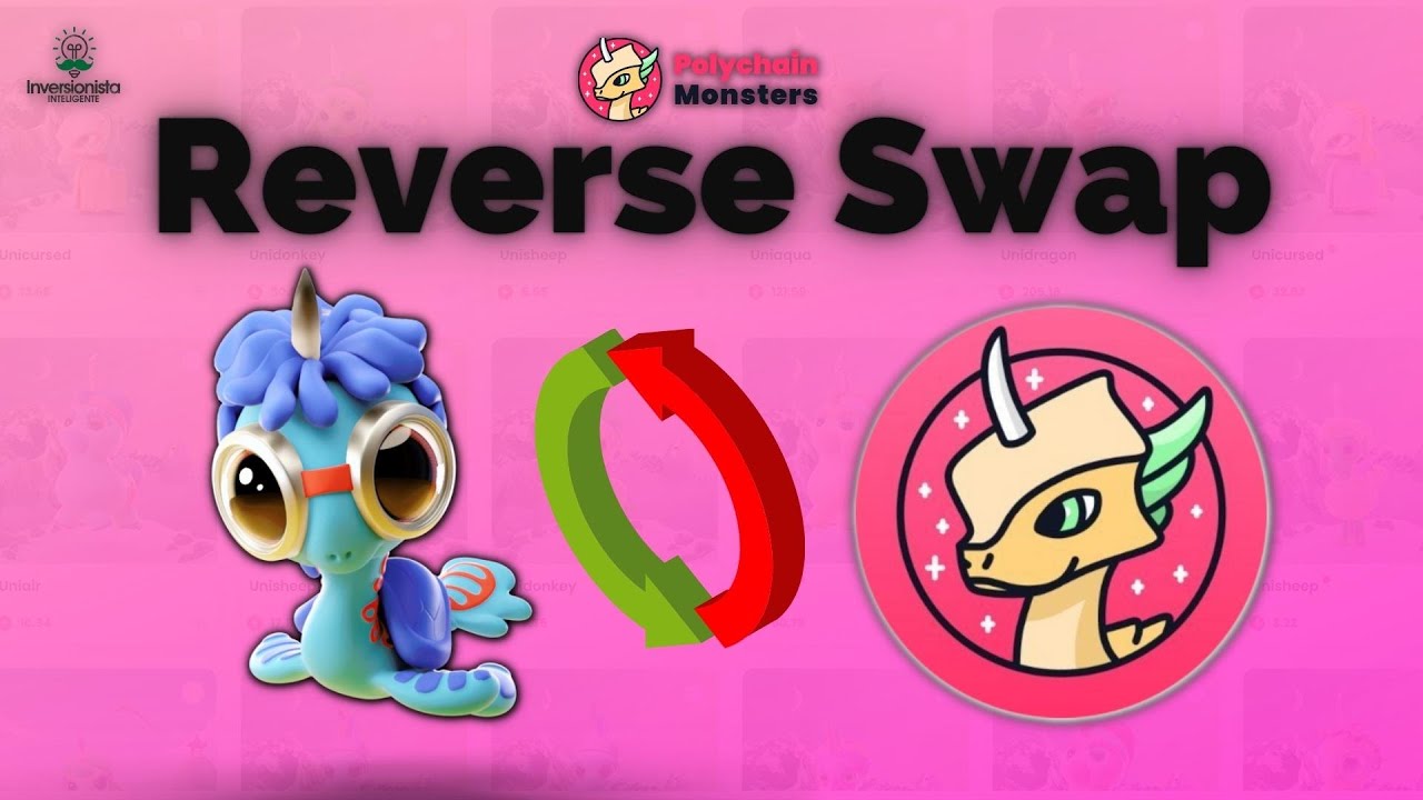 Como Hacer El Reverse Swap En Polychain Monsters ($Pmon)