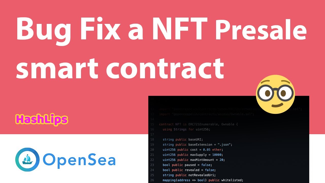 Bug Fixing a NFT Presale smart contract