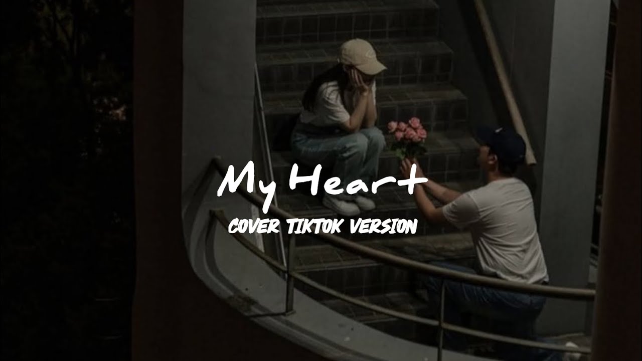 My Heart - Acha & Irwansyah (Cover) TikTok Version