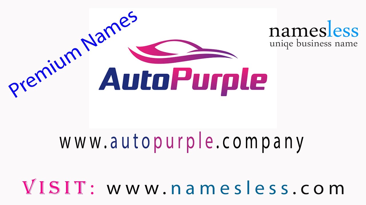 Start your Business name with (Autopurple.com )