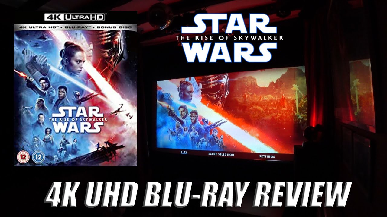 STAR WARS THE RISE OF SKYWALKER 4K UHD Blu-ray Review