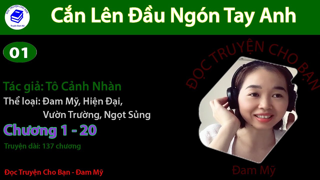 Tập 1 | Cắn Lên Đầu Ngón Tay Anh | Hiện Đại, Vườn Trường, Ngọt Sủng