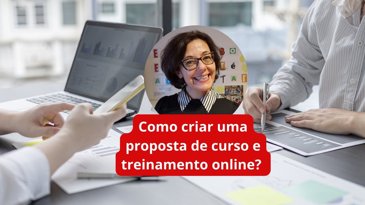 Como criar proposta de cursos e treinamentos online ou presenciais?