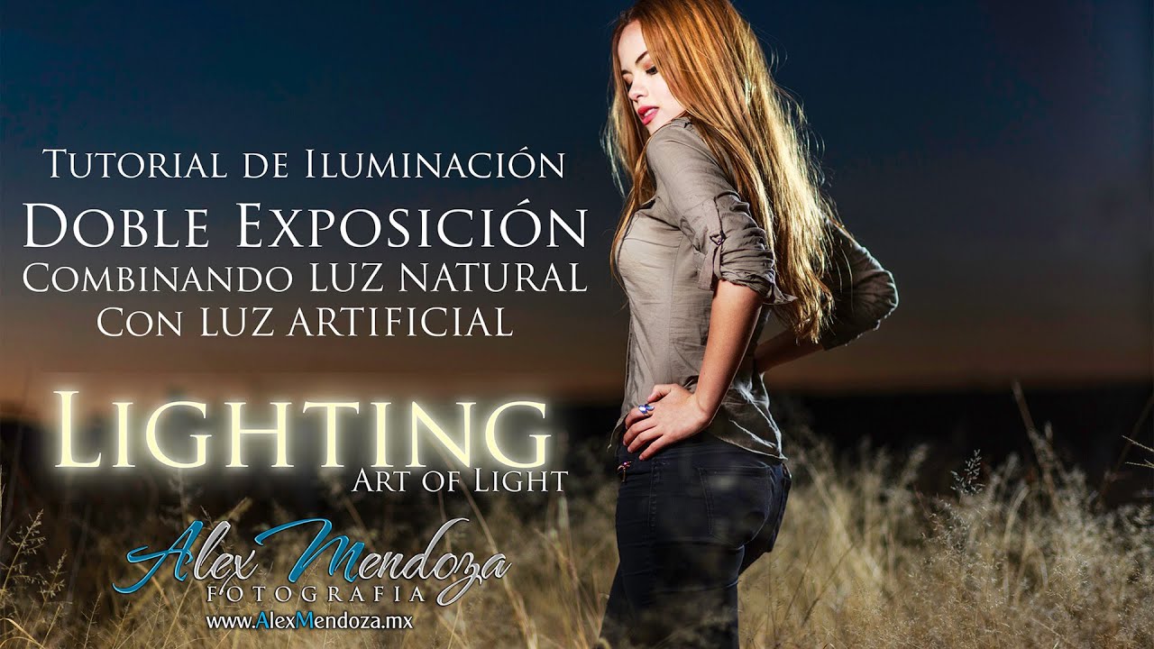 DOBLE EXPOSICIÓN Tutorial de Iluminación, Combinando Luz Natural con Luz Artificial