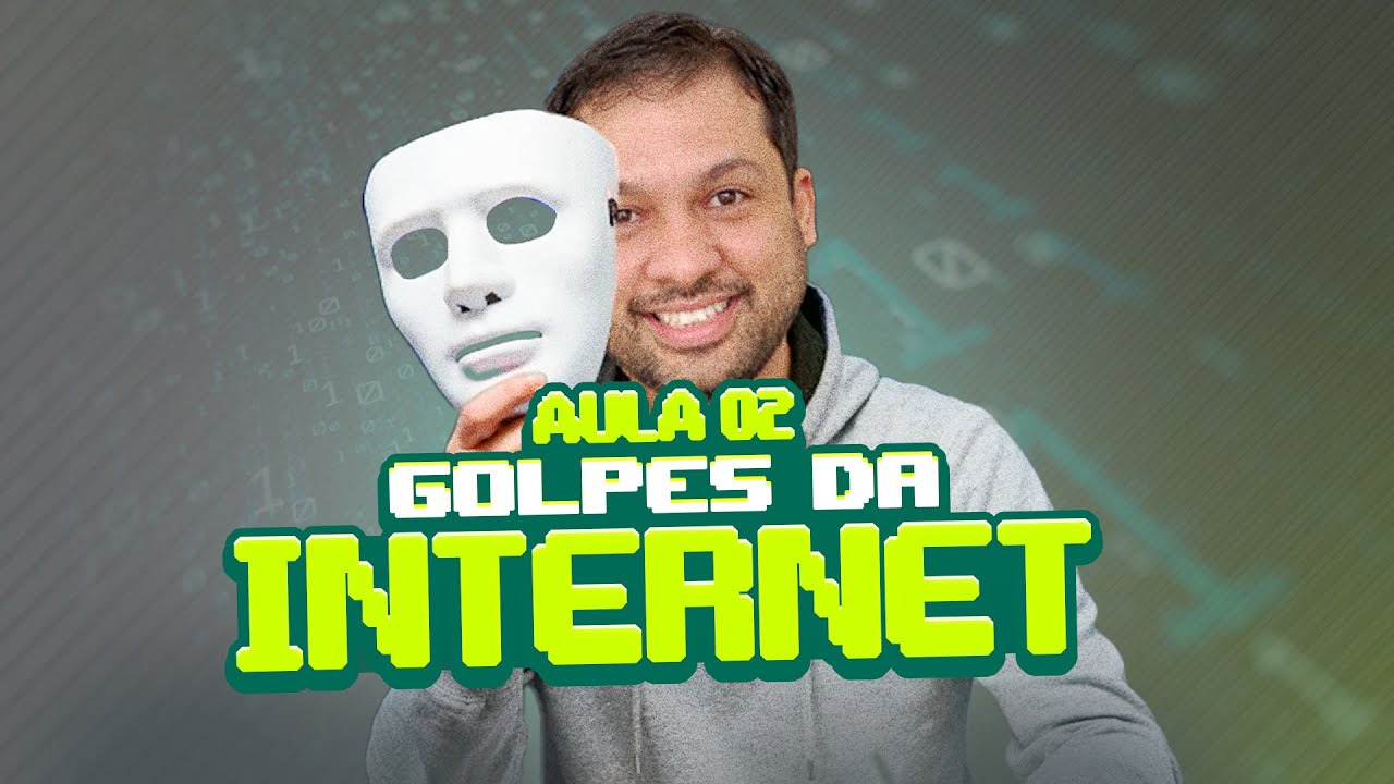 👨&zwj;✈️Como evitar golpes na Internet😮 Seguran&ccedil;a com Pr&aacute;tica #Aula02