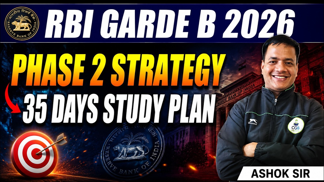 RBI Grade B 2026 Phase 2 Strategy | 35 Days Study Plan |Complete Roadmap |How to Prepare for Phase 2