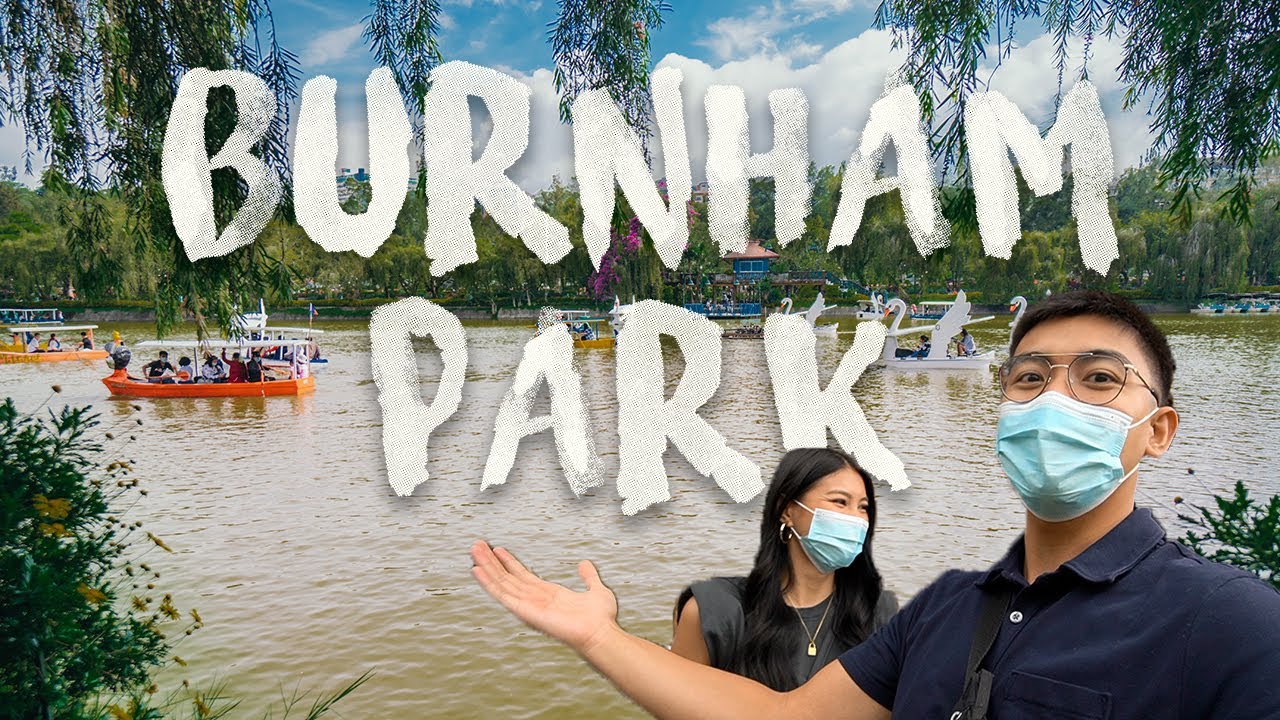 BAGUIO’S MOST FAMOUS TOURIST ATTRACTION | Burnham Park 2021