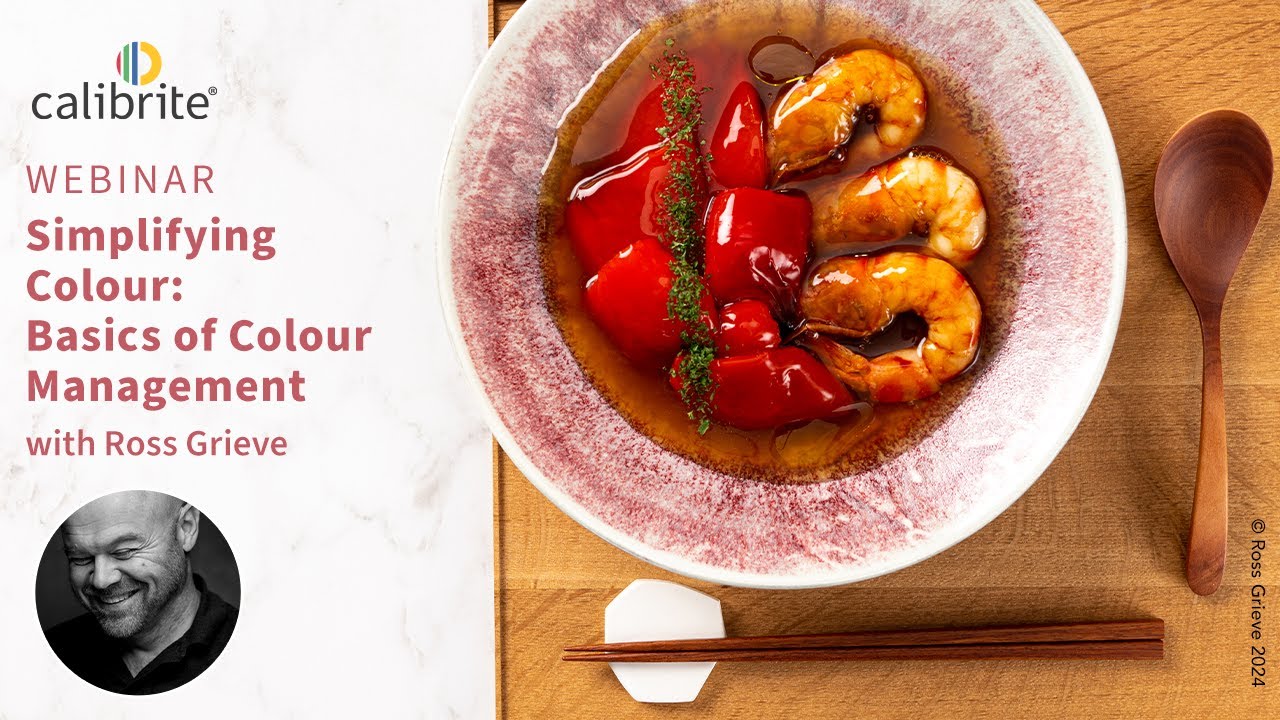 Webinar: Simplifying Colour: Basics of Colour Management with Ross Grieve