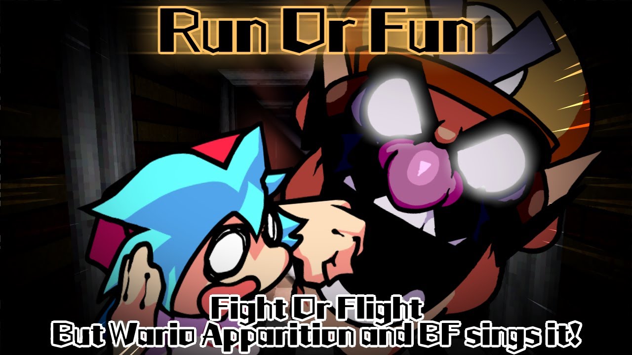 Run Or Fun / Fight Or Flight but Wario Apparition and BF sings it! (FNF Cover)