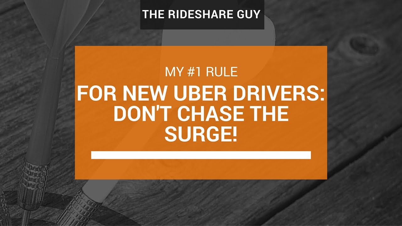 Advice For New Uber Drivers: Don't Chase The Surge!