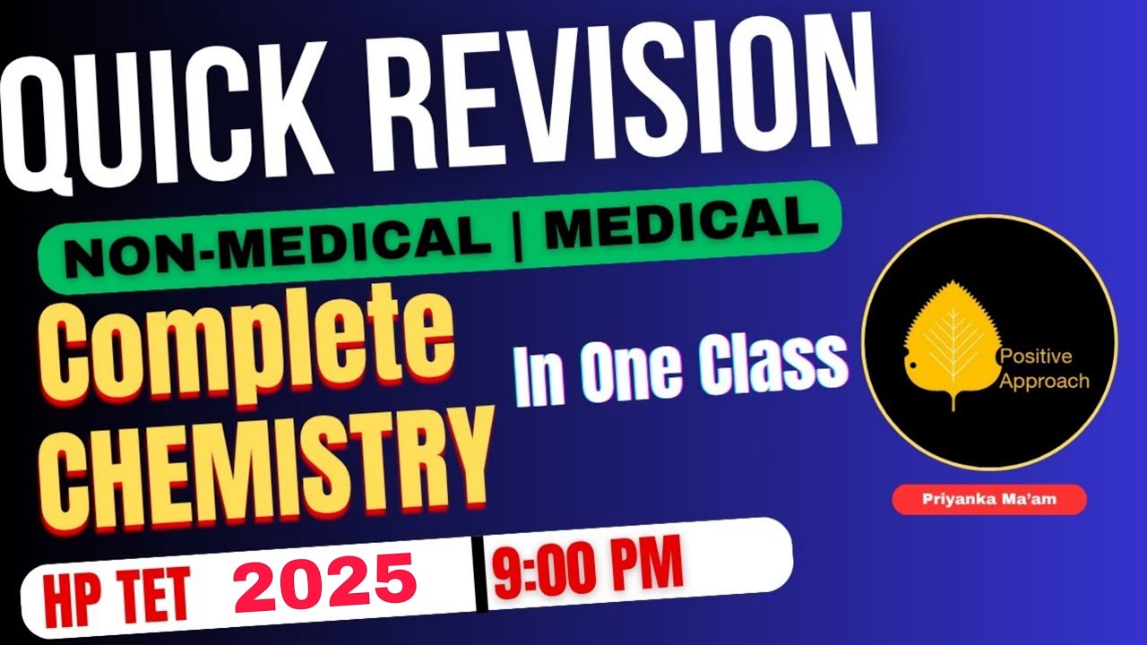 Complete CHEMISTRY Revision in One Class |HP TET 2025 | By PriyankaMa'am