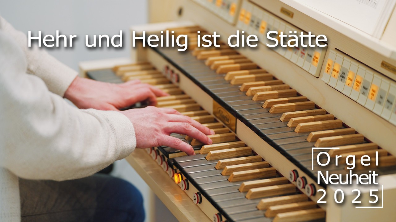 Hehr und Heilig ist die Stätte | Die neue Gloria Concerto Plus