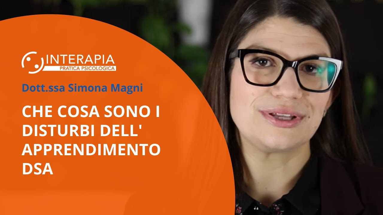 Che Cosa Sono i Disturbi dell'apprendimento DSA