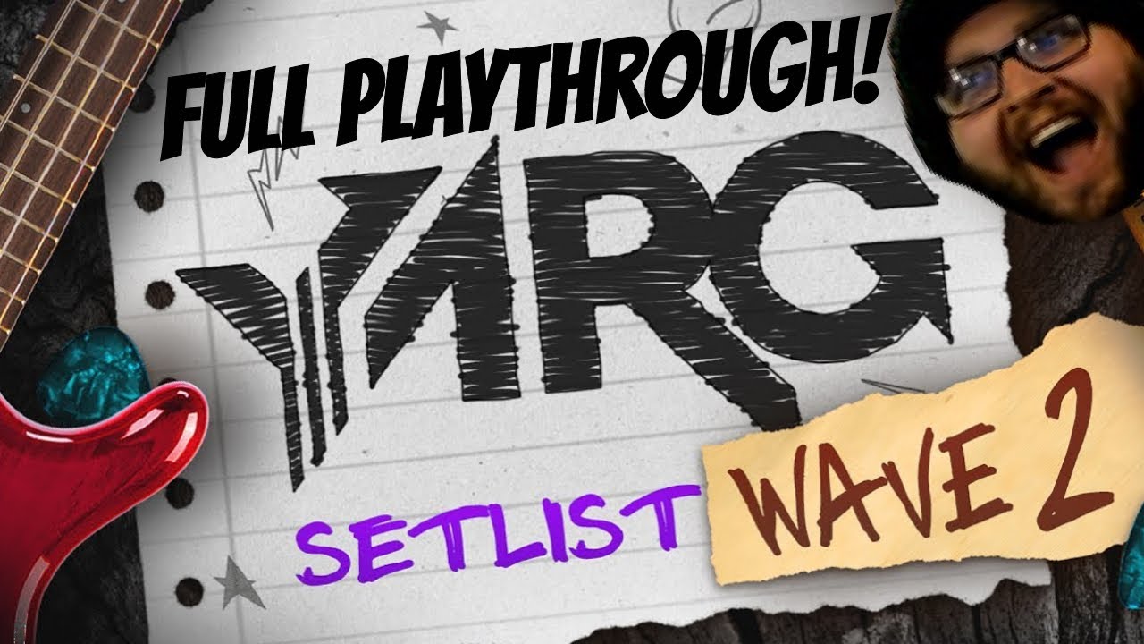 YARG (Yet Another Rhythm Game) - Setlist Wave 2 - Full Playthrough - 5 more bangers!