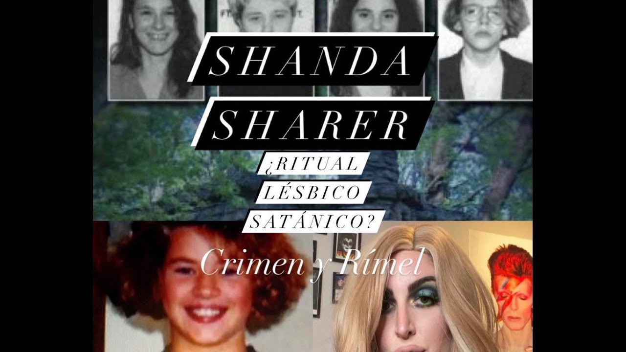 Shanda Sharer,¿Ritual lésbico satánico?-Crimen y Rímel