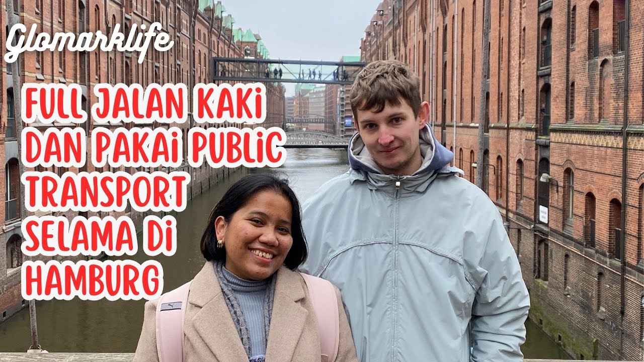 Keliling Kota Hamburg Bareng Suami | #glomarklife