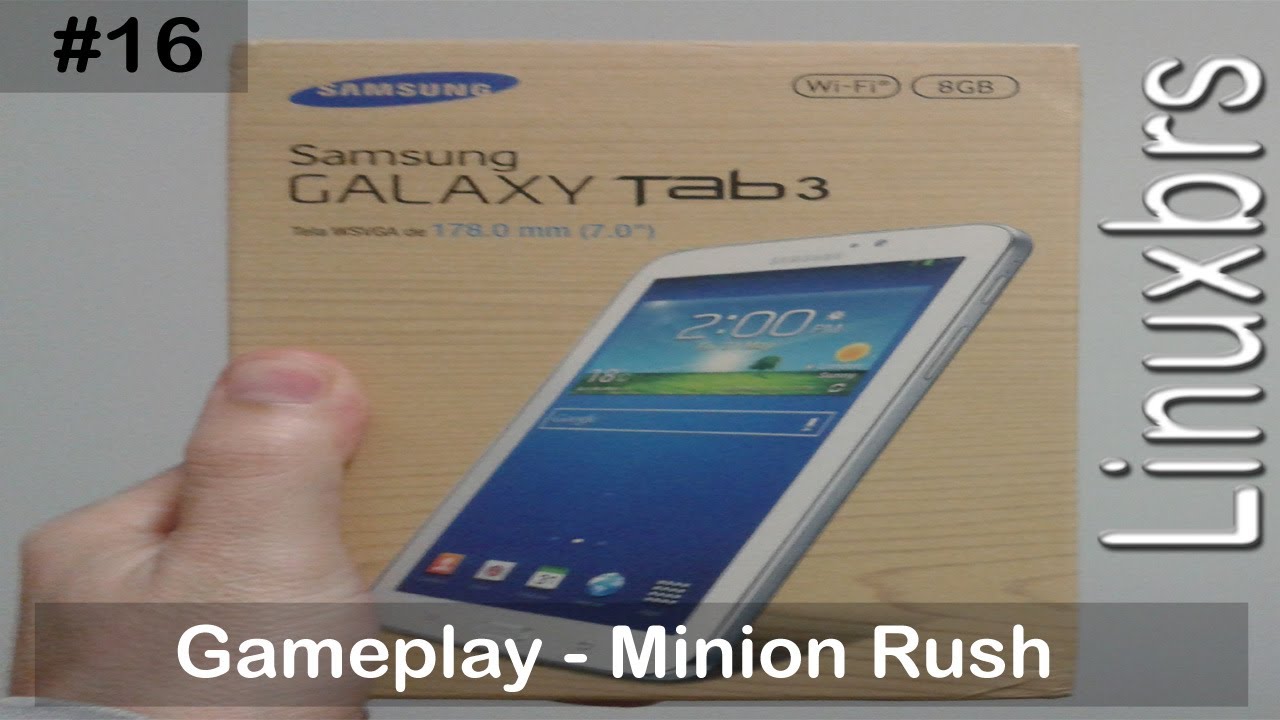 Gameplay Android - Minion Rush - Samsung Galaxy Tab 3 SM - T210 - PT-BR - Brasil