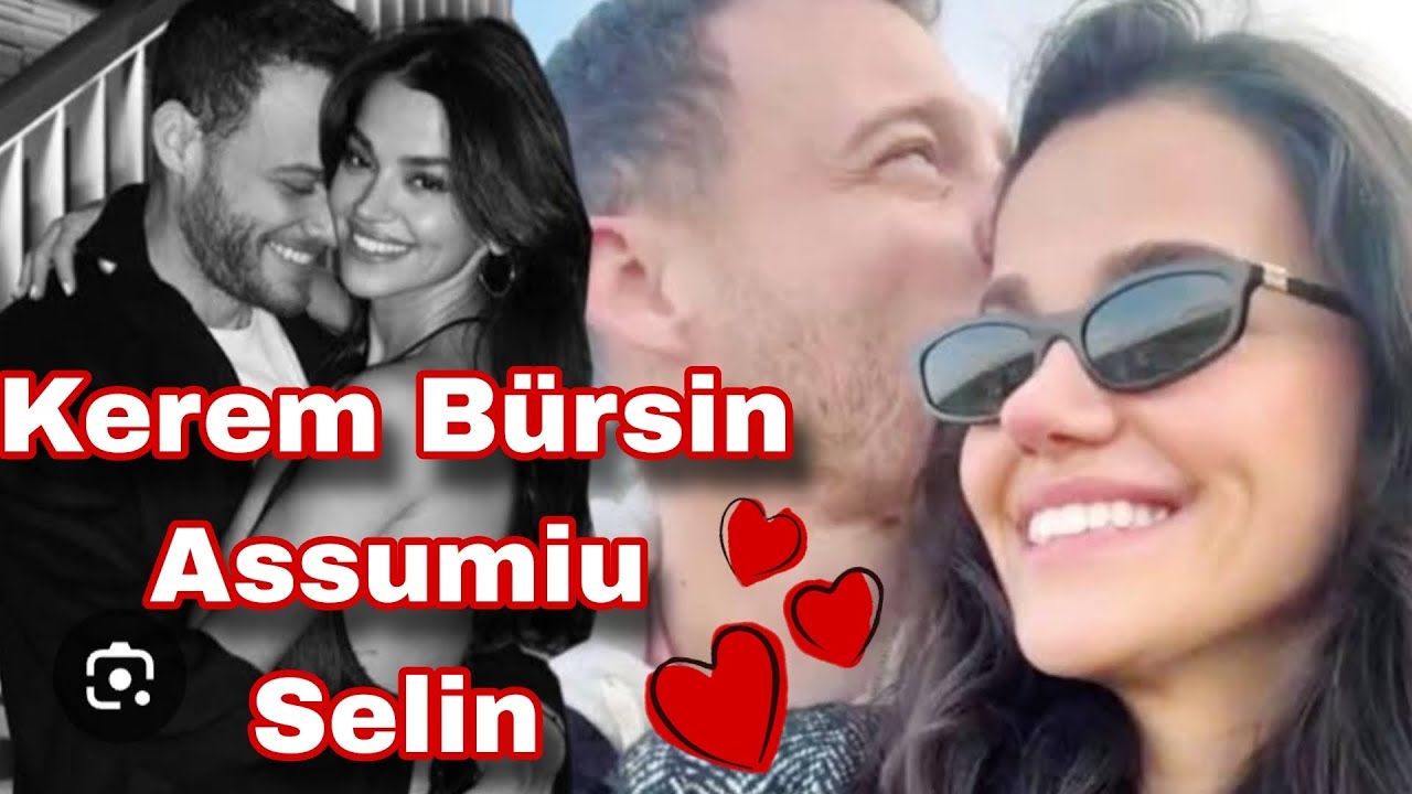 Kerem Bürsin ASSUME relacionamento com Selin
