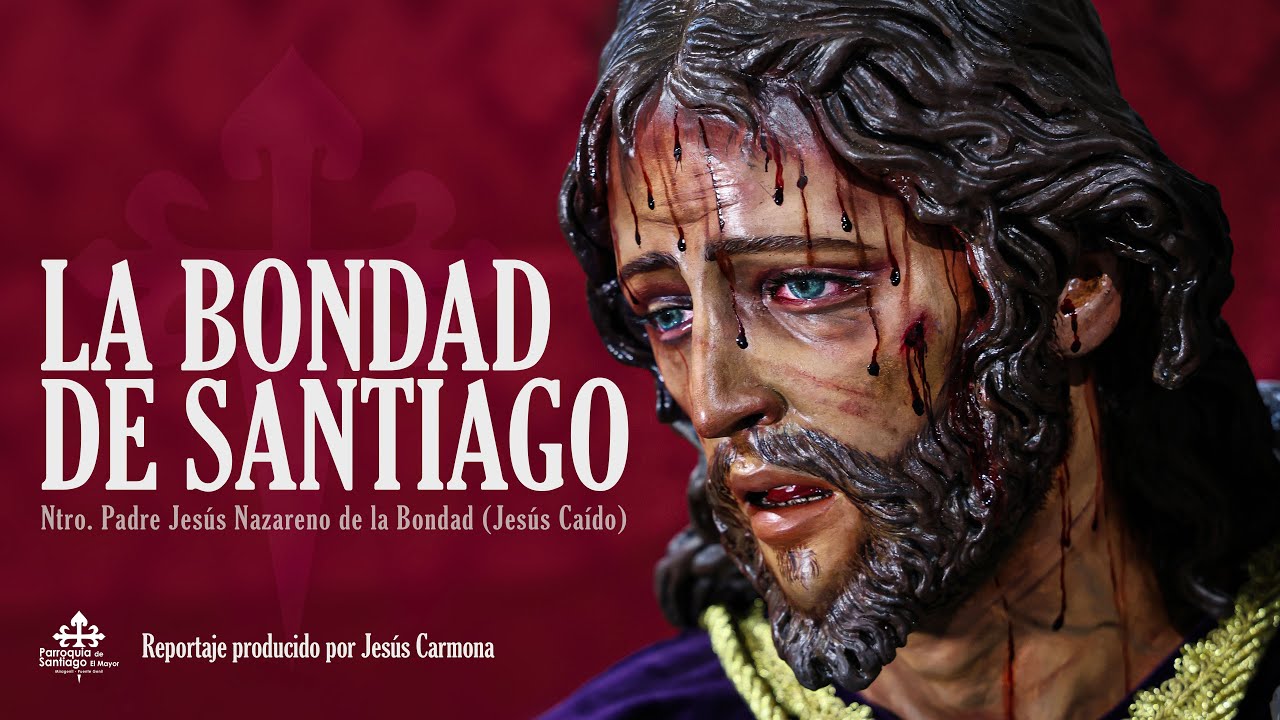 La Bondad de Santiago | Puente Genil 2025