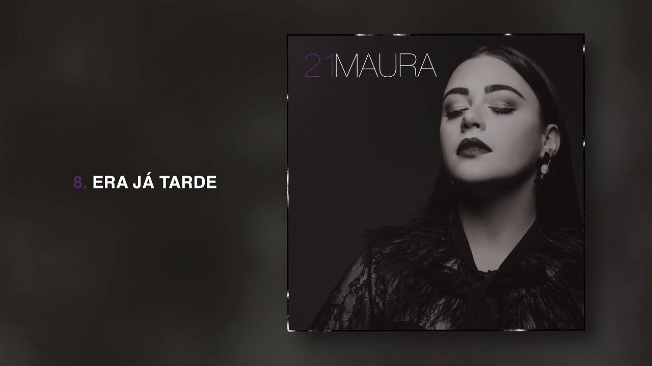 Maura Airez - Era J&aacute; Tarde [Audio Oficial]