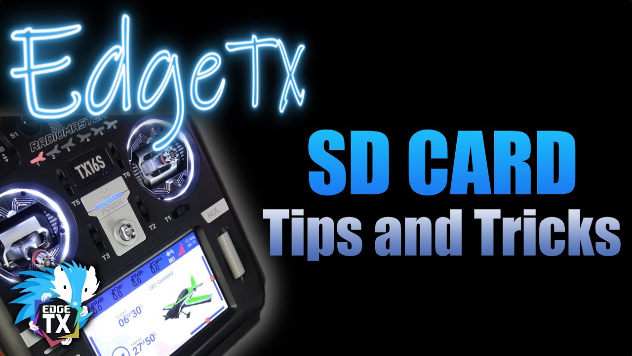 EdgeTX Знакомство с SD-картой • Советы и рекомендации, которые вам будет полезно знать.