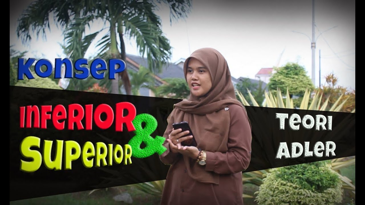 Teori Psikologi Individual Adler (Contoh dan penjelasannya)