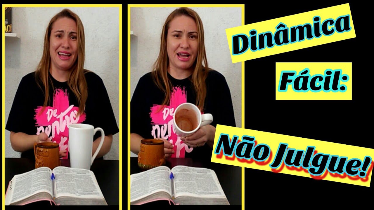 Dinâmica Fácil - Não Julgue!