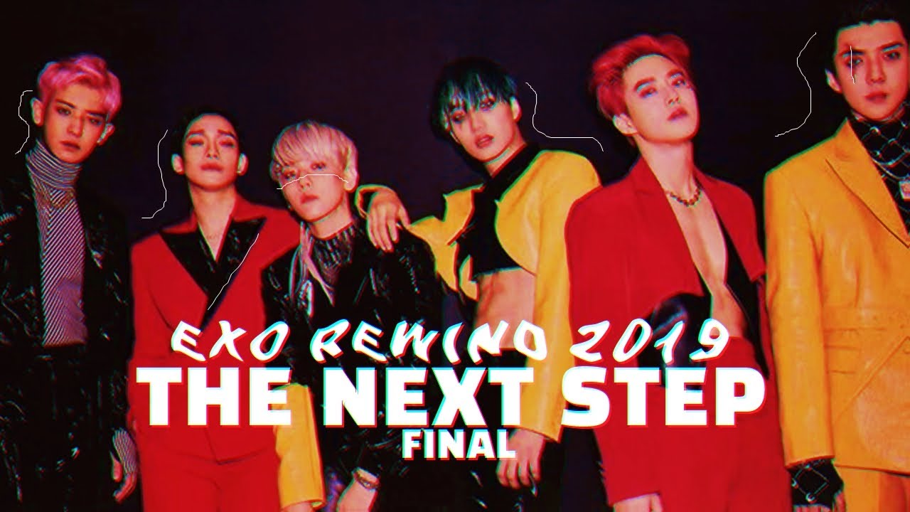 EXO REWIND 2019: THE NEXT STEP | FINAL