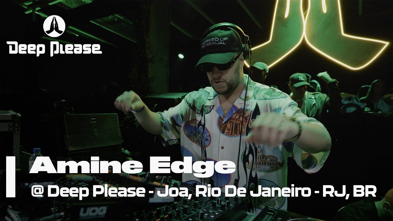 2024.08.24 - Amine Edge @ Deep Please - Joa, Rio De Janeiro - RJ, BR