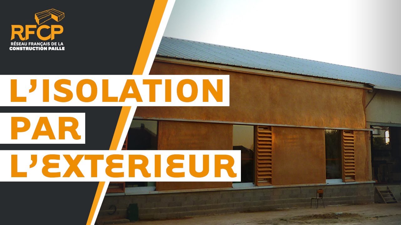 L'isolation par l'extérieur en botte de paille (#Paillardages avec L. Floissac)