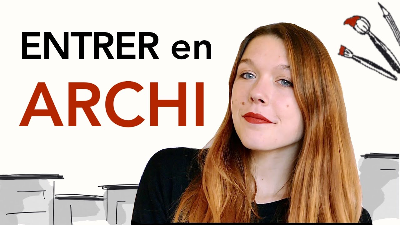 Les ADMISSIONS en ECOLE D'ARCHITECTURE : Parcoursup, entretiens, prépas archi // Louise Blanche