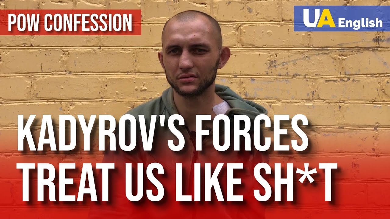 Kadyrov's Chechens Treat Us like Sh*t – Russian POW Confession