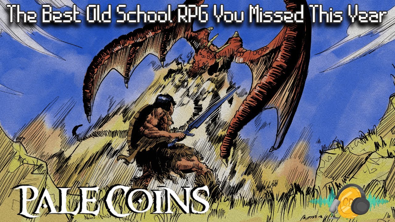 CoinDrop Pod | The Best Old School RPG You Missed, Pale Coins - Review