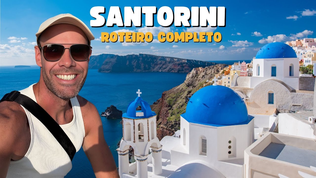 Roteiro completo em Santorini - Grécia