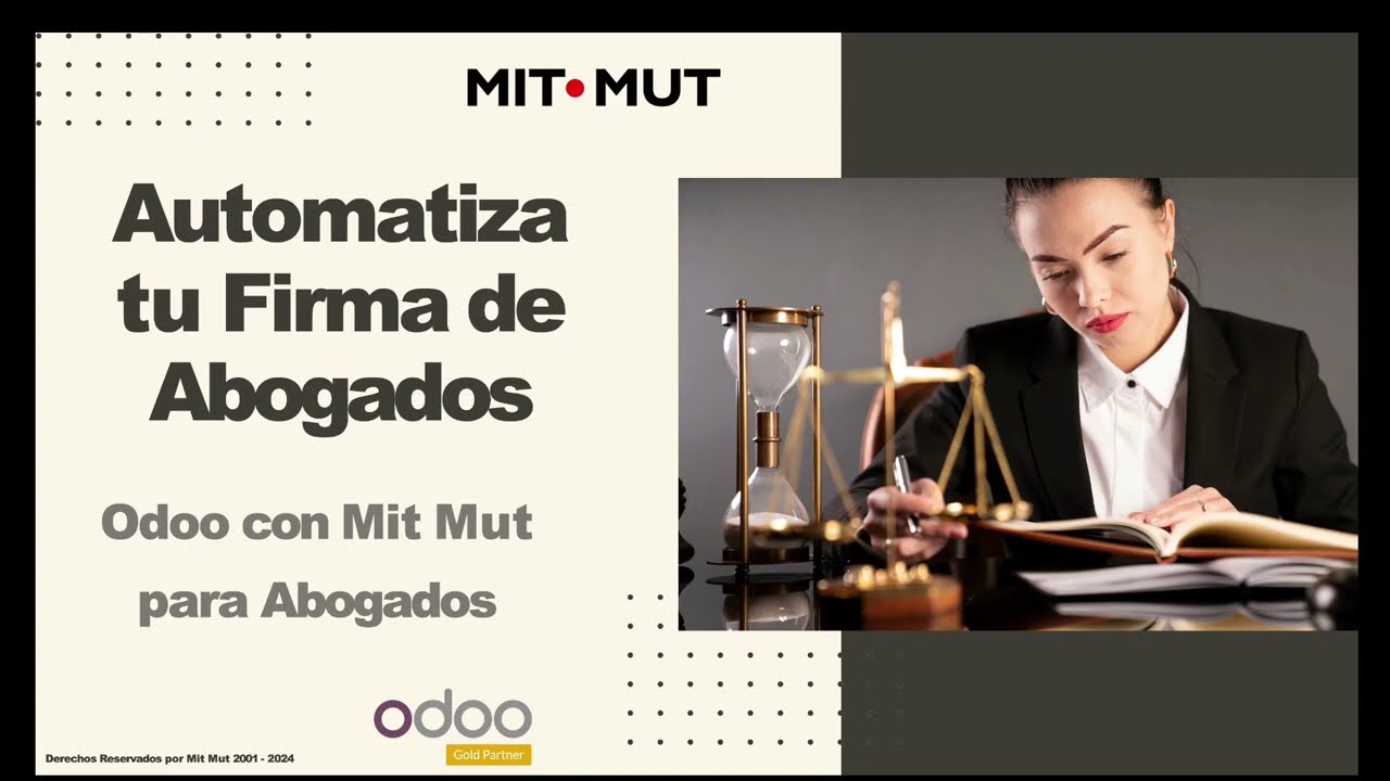 Automatiza tu Firma de Abogados. Odoo con Mit Mut
