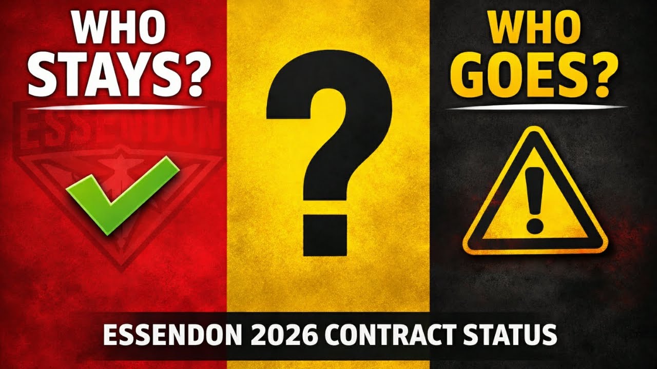 Essendon Contract Watch 2026 👀 Who’s Safe & Who’s Under Pressure?