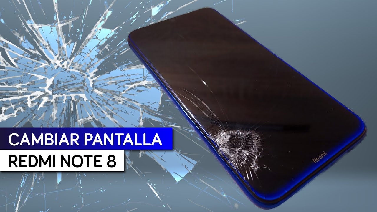 CAMBIAR PANTALLA a Xiaomi Redmi Note 8 📱  Lo desmontamos al completo paso a paso