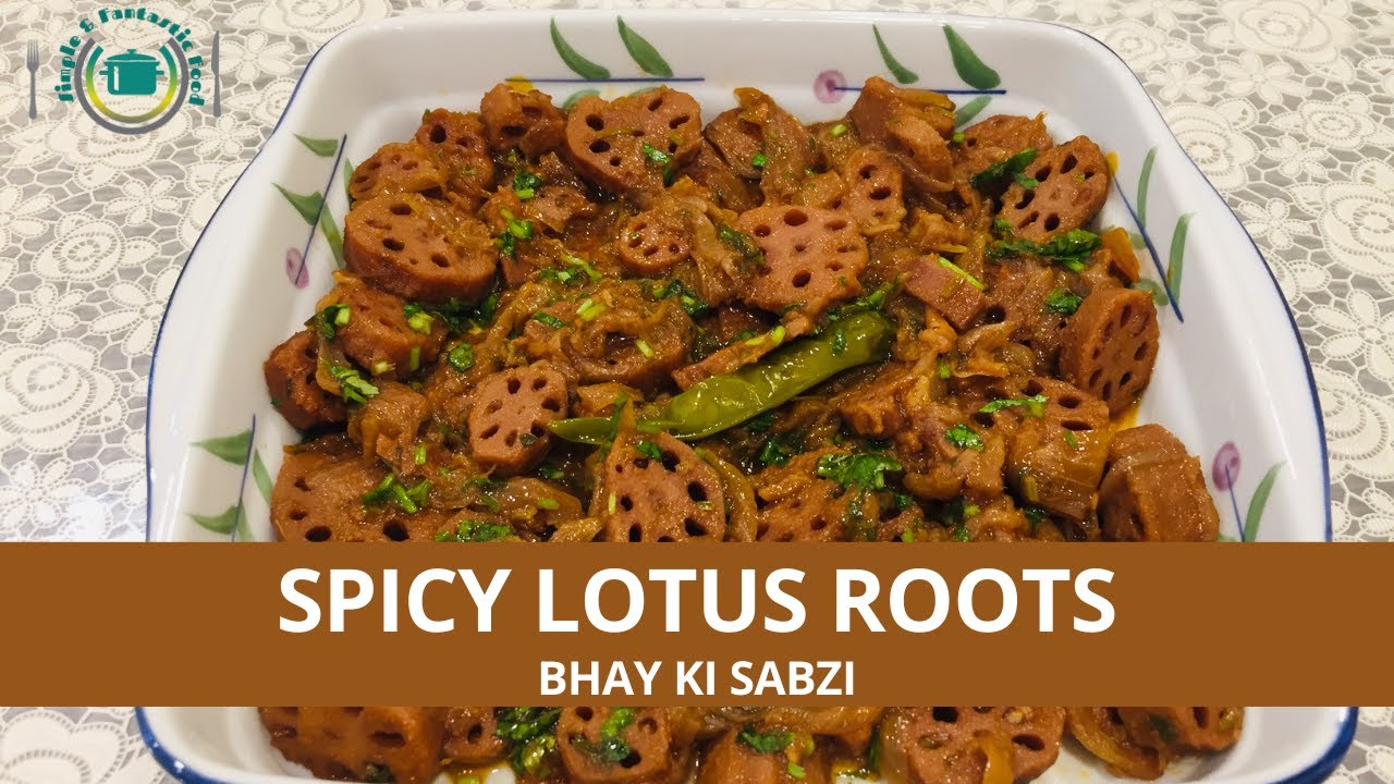 SPICY LOTUS ROOTS RECIPE / BHAY SABZI /BEH SABZI RECIPE.