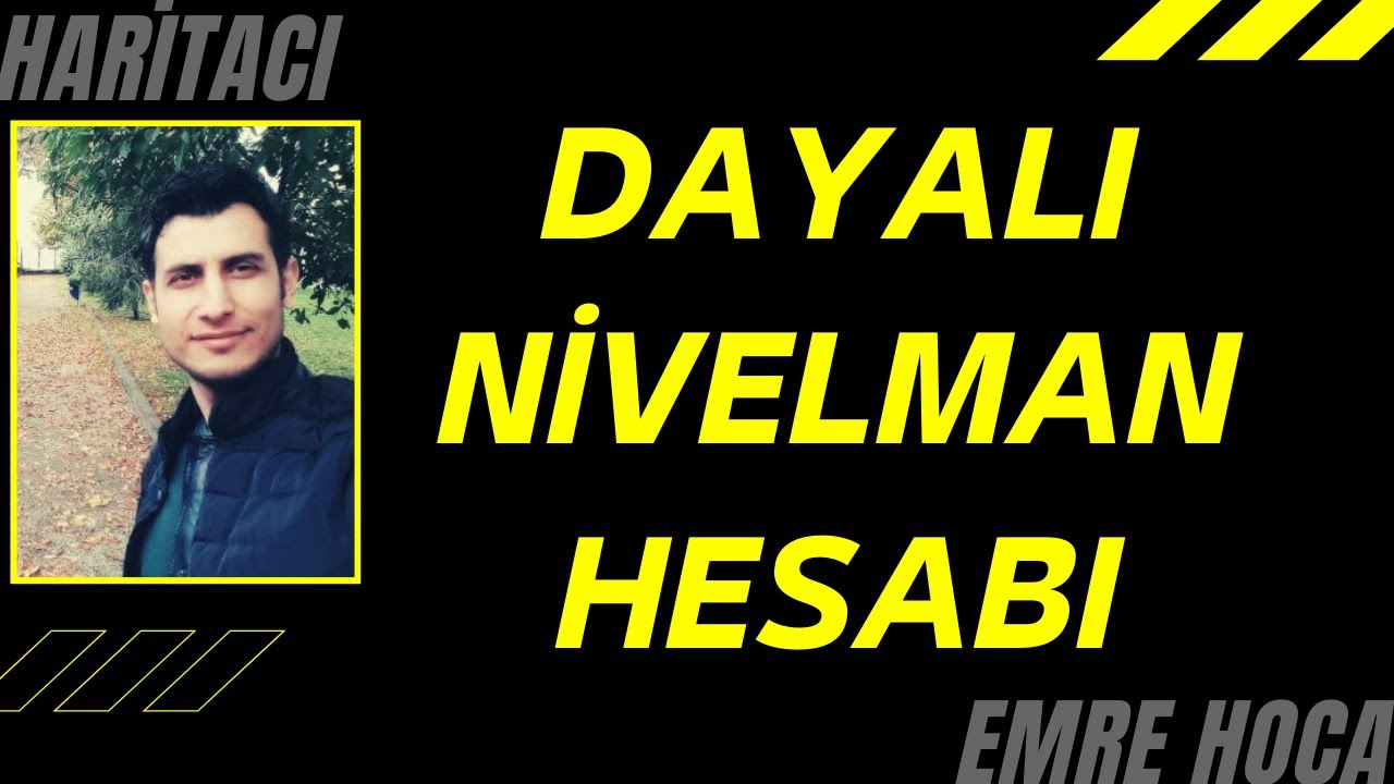 Geometrik nivelman hesabı (Dayalı nivelman)