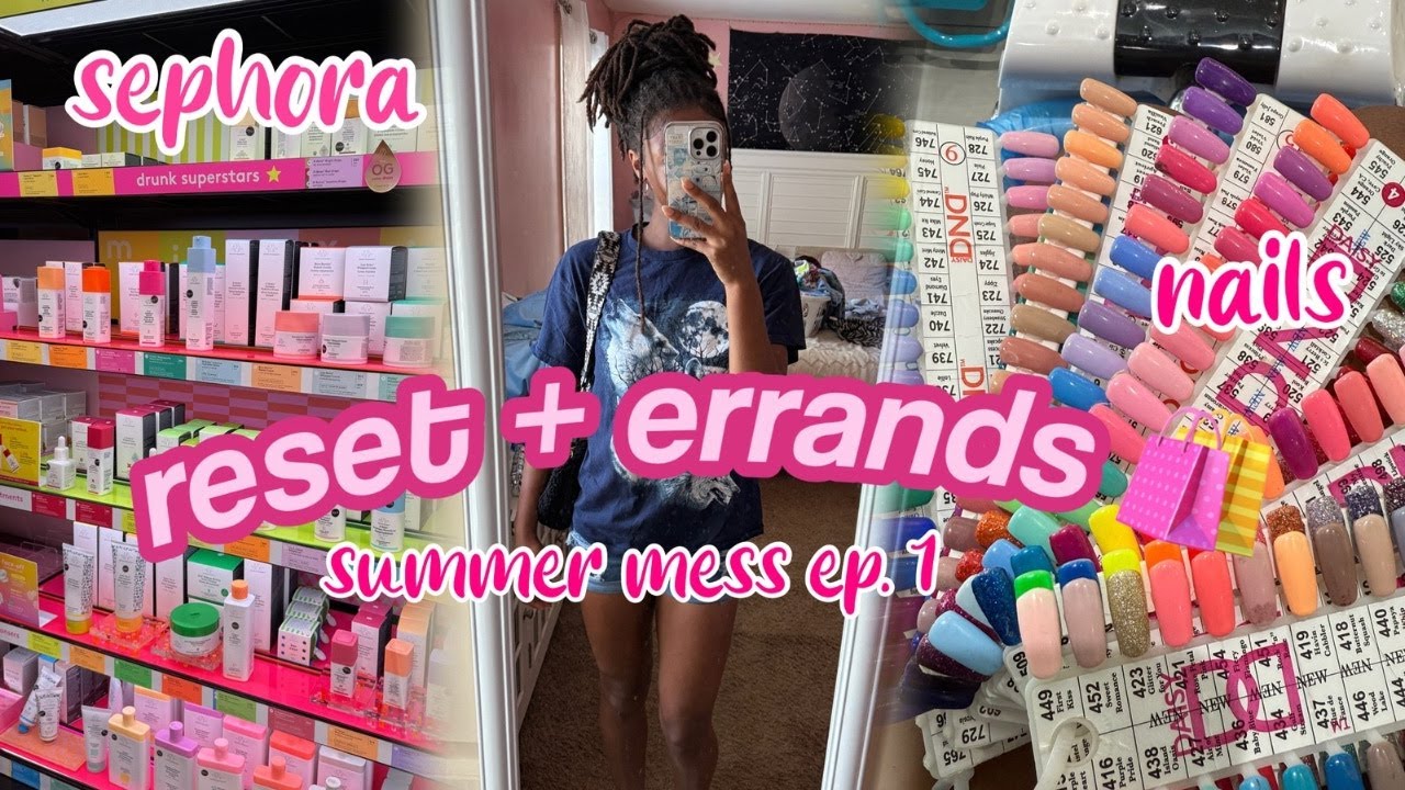 Productive Day in My Life First Time at Sephora, Nails, + Running Errands | SUMMER MESS DAY 1