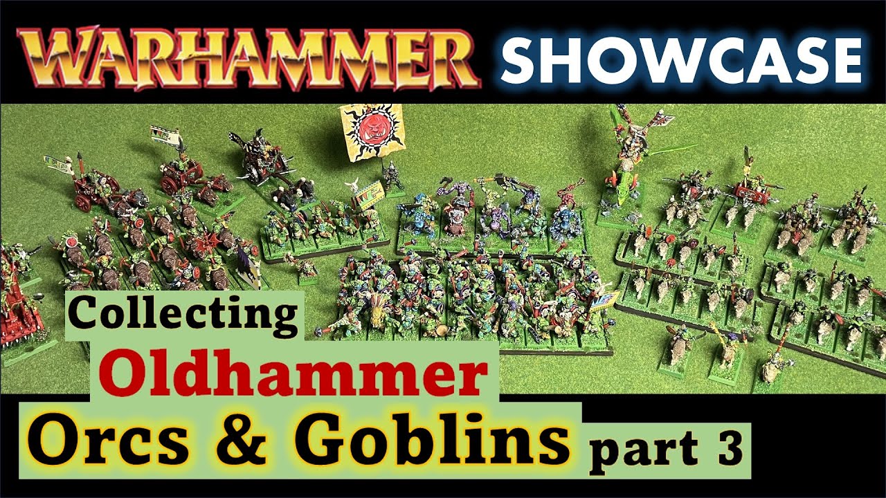 Oldhammer Orcs & Goblins Part 3 | Warhammer Old World | Army showcase