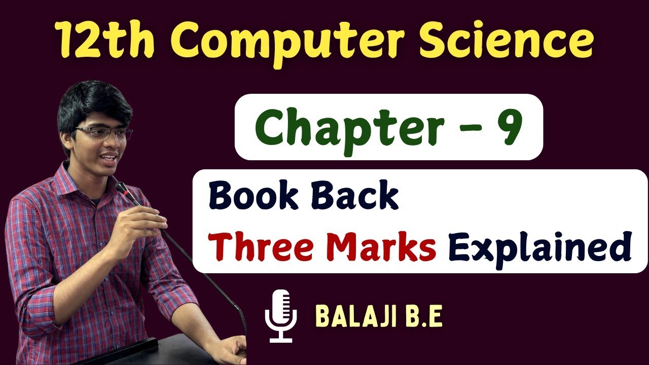 12th Computer Science - Chapter 9 Book Back three marks explained |  Conquer Victory | Tamil