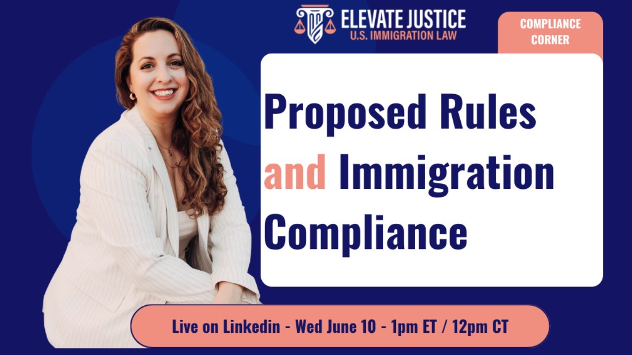Immigration Compliance Corner - Wed June 10