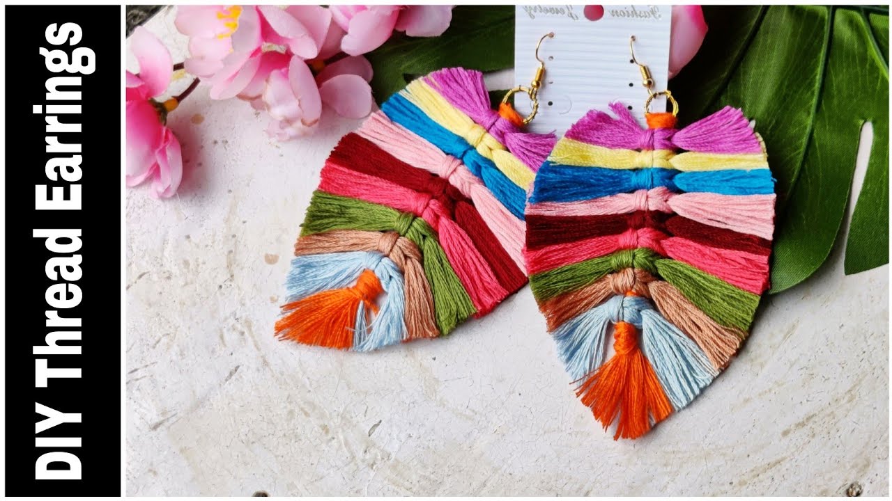 How To Make Thread Earrings At Home | DIY Thread Earrings Ideas | Creation&you